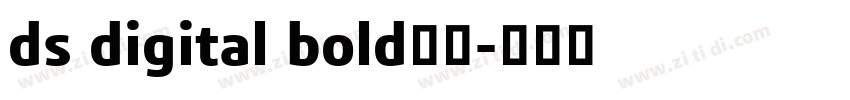 ds digital bold字体字体转换